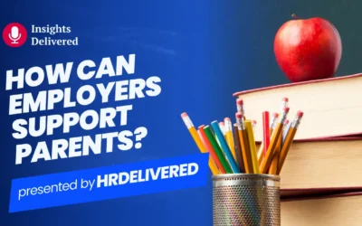 Back-to-School Season – How can Employers Support Parents?
