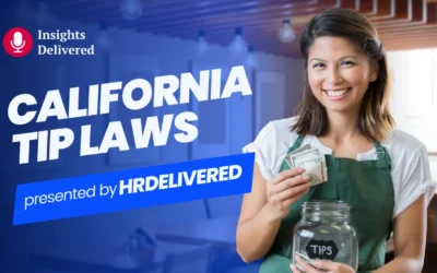 California Tip Laws – Employer Compliance Guide